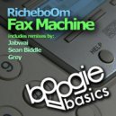 Riche Boom - Fax Machine (Grey\'s Load Error Mix)