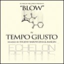 Tempo Giusto - Blow