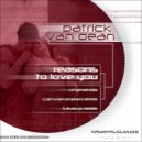 Patrick van Dean - Reasons To Love You (Carl van Ersten Remix)