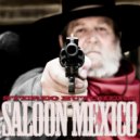 Stereo Butchers - Saloon Mexico (Jose Spinnin Cortes Remix)