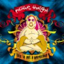 Positive Thought - The Hardy Ave Mozzie (Original Mix)