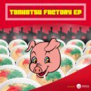 DJ Warp - Tonkotsu Factory (Original Mix)