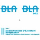 Daniel Sanchez, E-Contact - Bodyshaker (Christian Burkhardt Remix)