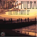 Sendos Fuera - Don\'t Go (Adon Olivier Remix)