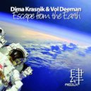 Dima Krasnik & Vol Deeman - Escape from the Earth