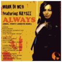Mark Di Meo featuring Kaysee - Always (Tony Loreto SS Mix)