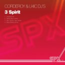 Corderoy & U4IC DJ\'S - 3 Spirit (Beta Blokka Remix)
