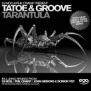 DJ Mog & Phil Crawf Present Tatoe & Groove - Tarantula