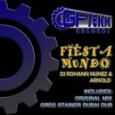 DJ Rohann Nunez & Arnold - Fiesta Mundo