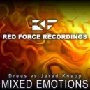 Dreas vs Jared Knapp - Mixed Emotions