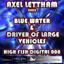 Axel Lettham - Blue Water (Original Mix)