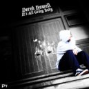 Derek Howell - It\'s All Gravy Baby (Coalesced Remix)