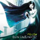 Merr0w - Mermaid\'s Twin Sister (Original Mix)