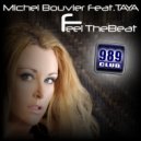 Michel Bouvier Ft. Taya - Feel The Beat