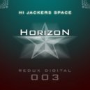 Hi-Jackers Space - Horizon