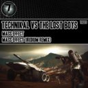 Technikal vs The Lost Boys - Mass Effect