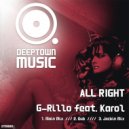 G-Rillo feat. Karol - All Right (Jackin Mix)