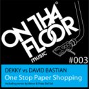 Dekky Vs. David Bastian - One Stop Paper Shopping
