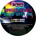 Angel Eyez - Stay With Me (In-Effect Remix)