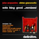 John Acquaviva, Olivier Giacomotto - Sofa King