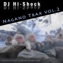 DJ Hi-Shock - Nagoya (Live Mix)