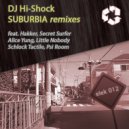 DJ Hi-Shock - Suburbia