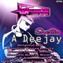 Svetlio - A Dee Jay (George F & Sassah Remix)
