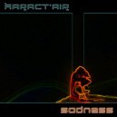Karact'Air - Sadness