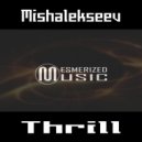 Mishalekseev - Thrill (DJ Actix Mix)