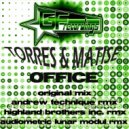 Torres & Matise - Office (Audiometric Lunar Modul Remix)