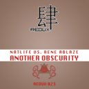NatLife vs. Rene Ablaze - Another Obscurity (ADS\' Revealing Remix)
