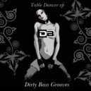 Dirty Bass - A Wild Ride