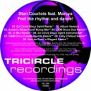 Stan Courtois feat. Marcya - Feel The Rhythm And Dance (Felly Chillout Remix)