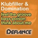 Klubfiller & Domination - Think About Me