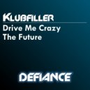 Klubfiller - The Future