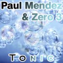 Paul Mendez & Zero 3 - Tonic (Niklas Harding Remix)
