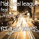 National League feat. Jeremy Carr - Night Moves (Wendel Kos Deep At Night Mix)