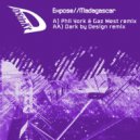 Expose - Madagascar (Dark by Design Remix)
