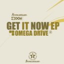 Omega Drive - Get It Now (Roman Zawodny & Lilonee Remix)