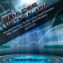 Sami Dee - Metal Alarm (Amit Shoham Remix)
