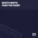 Beatz Kintetic - Push The Fader (Earnshaw & Jones Instrumental)