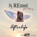 Dj REsound Feat. Henry - Afterlife (Extended Mix)