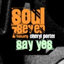 Soul7 ft. Cheryl Porter - Say Yes (Max Porcelli Electro Rmx)