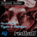 Bryant Baker vs Karl G - Red Bull (Xijaro\'s Amplified Mash Mix)