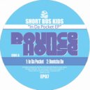 Short Bus Kids - Bump'n Along