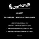 Yousef - Birthday Thoughts (Yankee Zulu Mix)