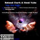 Roland Clark & Steal Vybe - See The Light (Tea Party Main Mix)