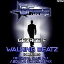 George F - Walking Beatz (Abdul & Shota Remix)