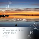 Michael Angelo & Jim - Ocean Blue (John Wright Remix)