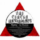 Replay - La Musica (Christian Hornbostel Remix)
